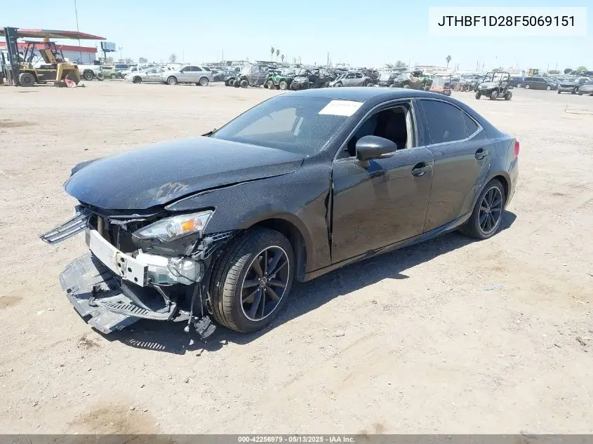 2015 Lexus Is 250 VIN: JTHBF1D28F5069151 Lot: 42256979