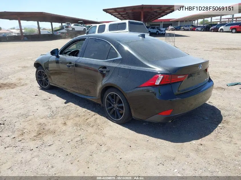 2015 Lexus Is 250 VIN: JTHBF1D28F5069151 Lot: 42256979