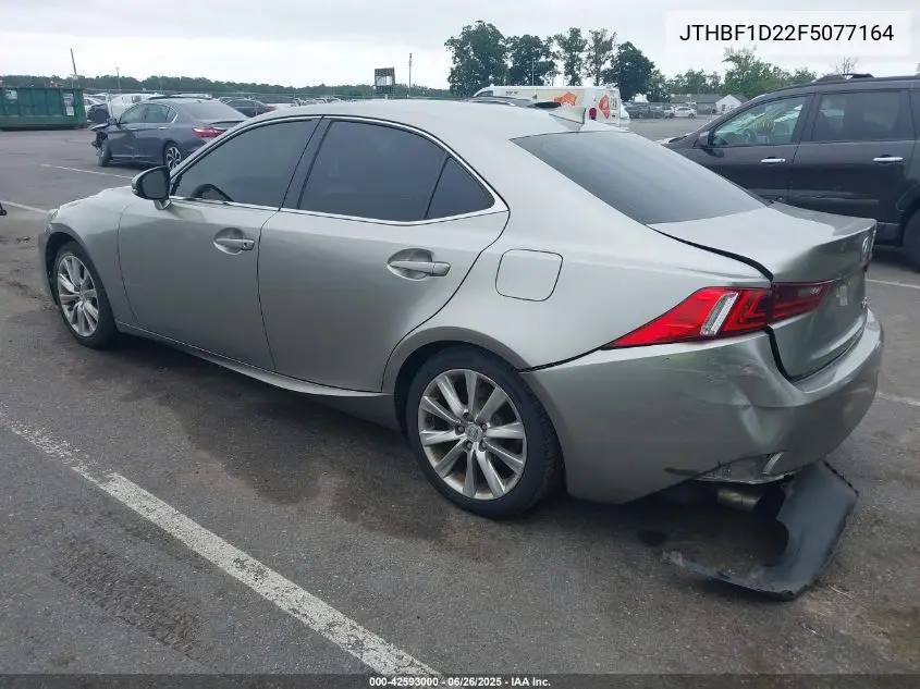2015 Lexus Is 250 VIN: JTHBF1D22F5077164 Lot: 42593000