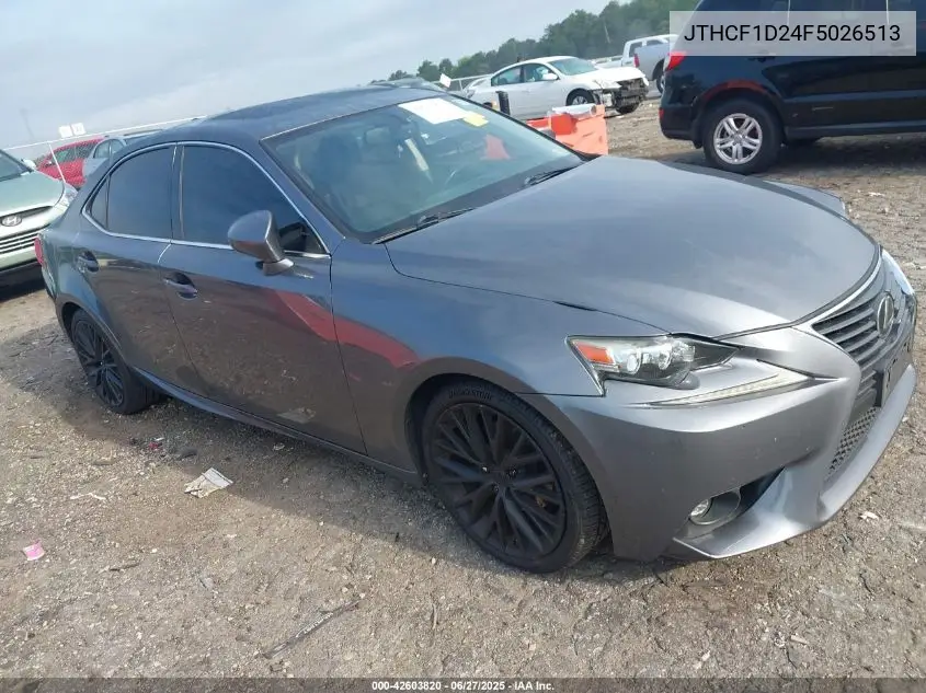 2015 Lexus Is 250 250 VIN: JTHCF1D24F5026513 Lot: 42603820
