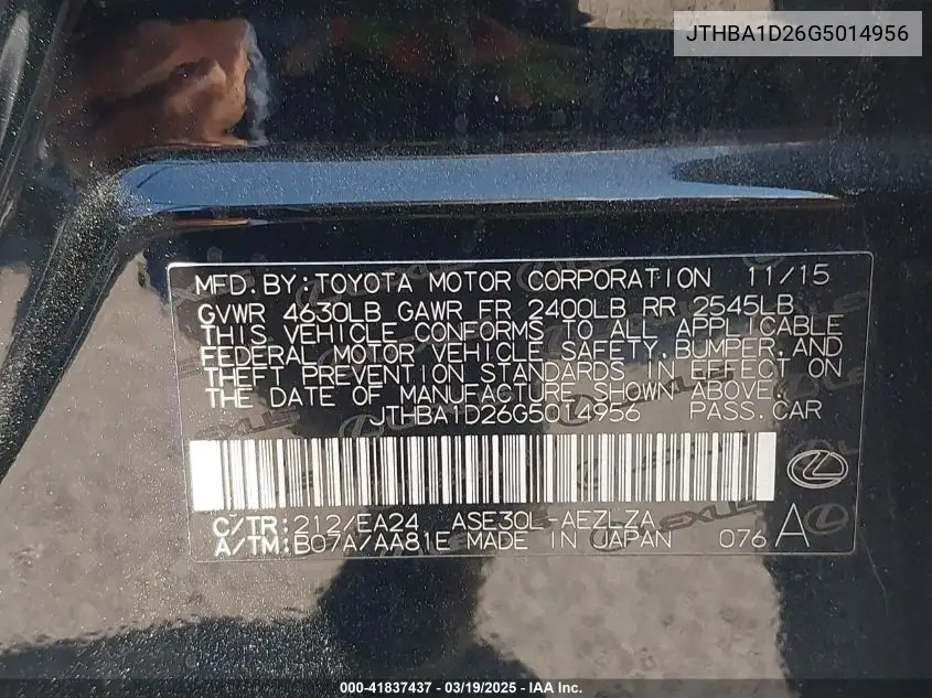 2016 Lexus Is 200T VIN: JTHBA1D26G5014956 Lot: 41837437