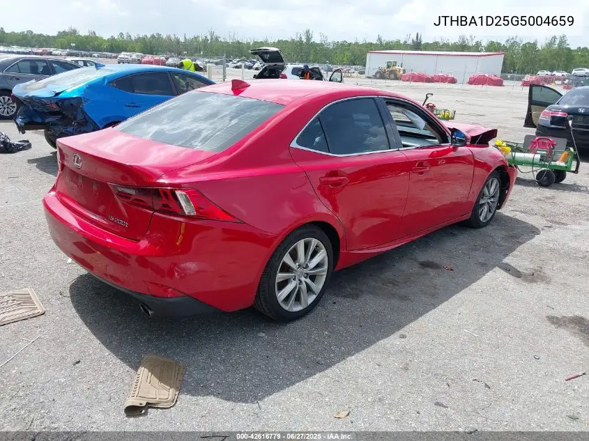 2016 Lexus Is 200T VIN: JTHBA1D25G5004659 Lot: 42616779