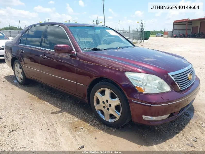 2004 Lexus Ls 430 VIN: JTHBN36F940149664 Lot: 42556354