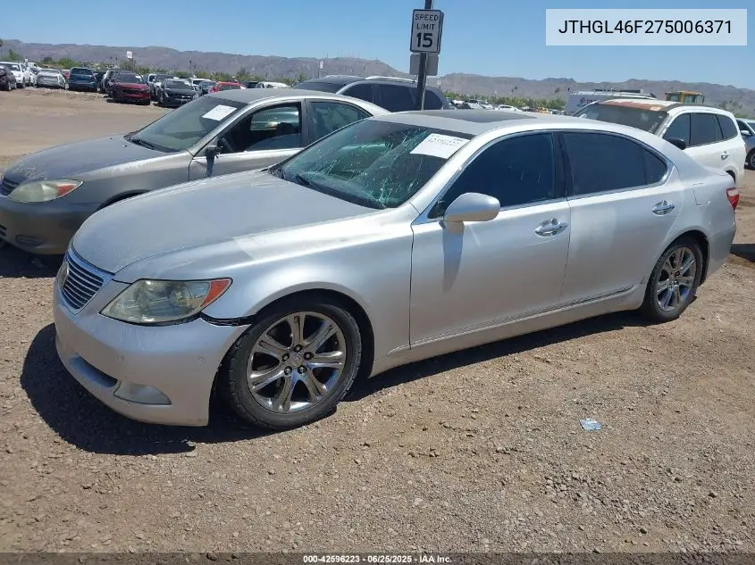 2007 Lexus Ls 460 L VIN: JTHGL46F275006371 Lot: 42596223