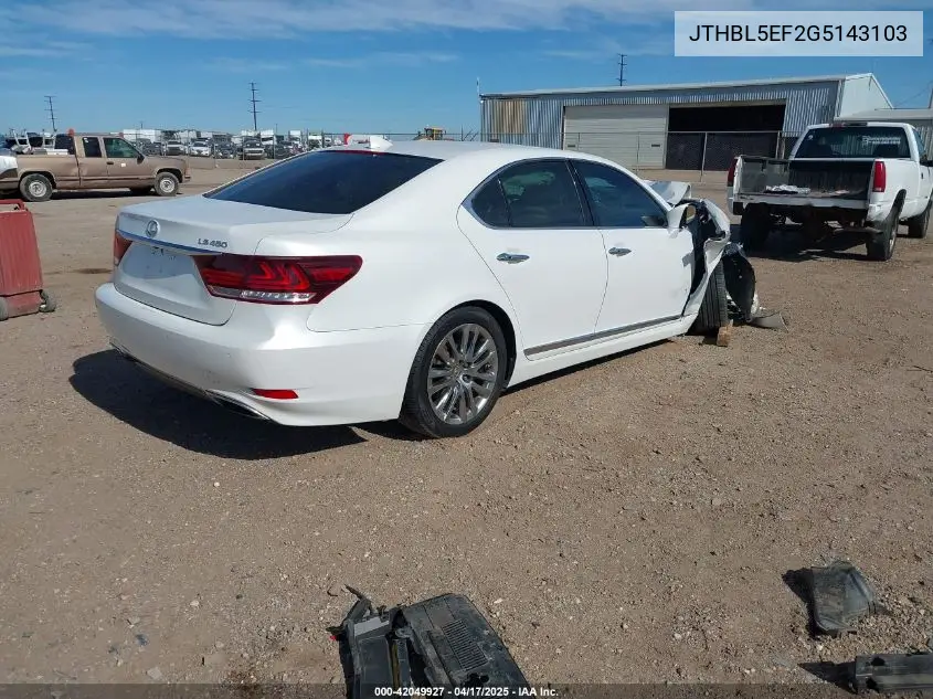 2016 Lexus Ls 460 VIN: JTHBL5EF2G5143103 Lot: 42049927