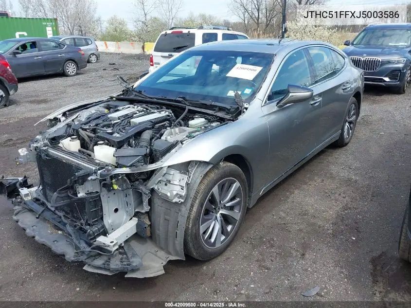 2018 Lexus Ls 500 VIN: JTHC51FFXJ5003586 Lot: 42009500