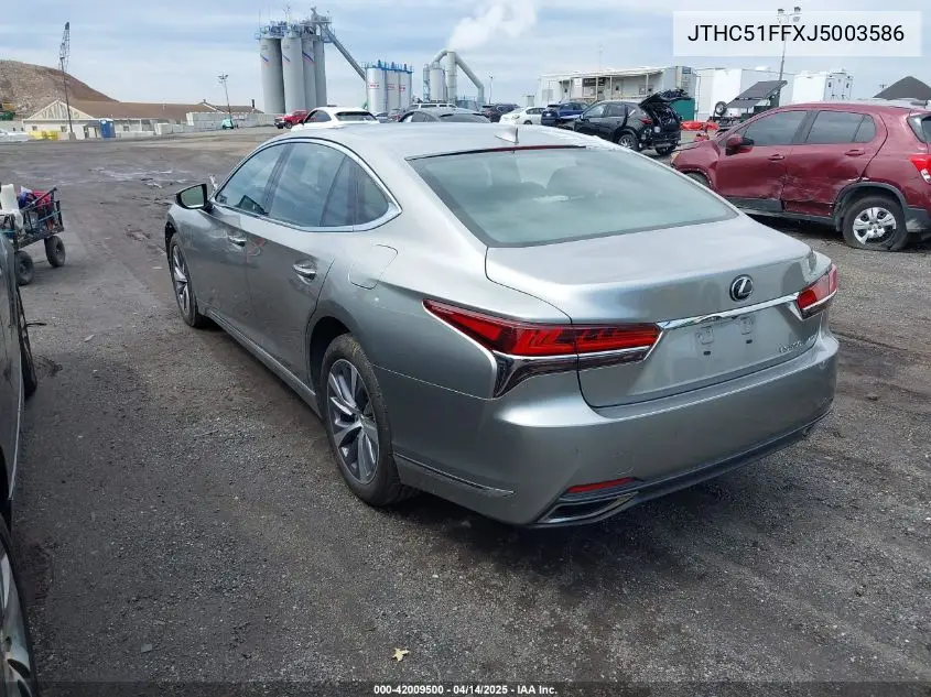 2018 Lexus Ls 500 VIN: JTHC51FFXJ5003586 Lot: 42009500