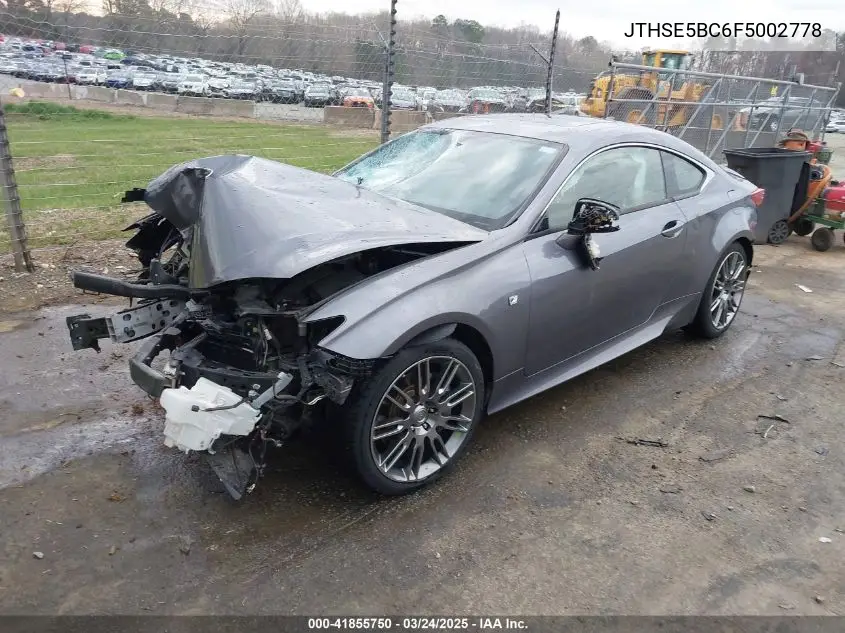 2015 Lexus Rc 350 VIN: JTHSE5BC6F5002778 Lot: 41855750