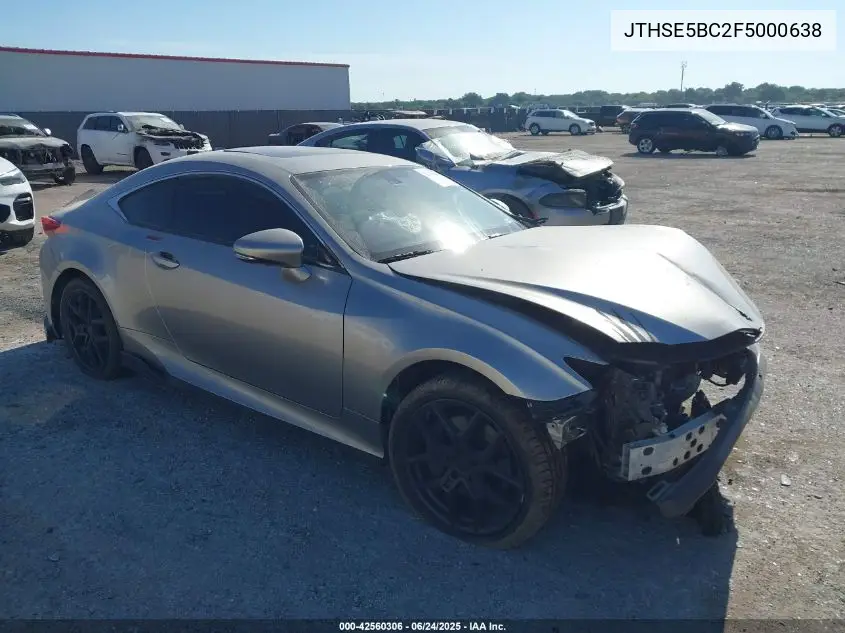 2015 Lexus Rc 350 VIN: JTHSE5BC2F5000638 Lot: 42560306