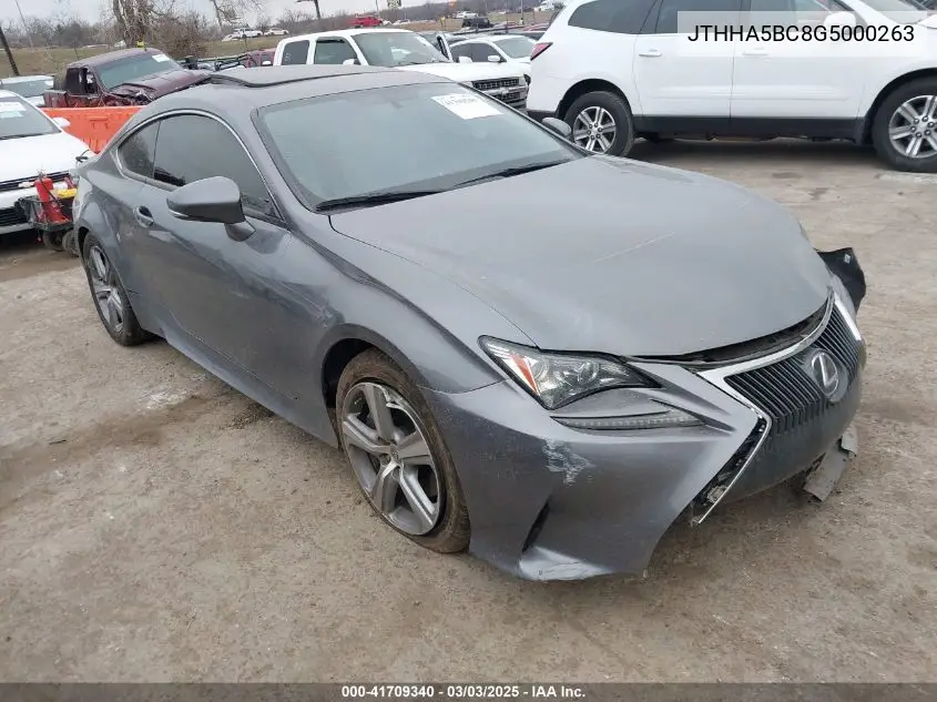2016 Lexus Rc 200T VIN: JTHHA5BC8G5000263 Lot: 41709340