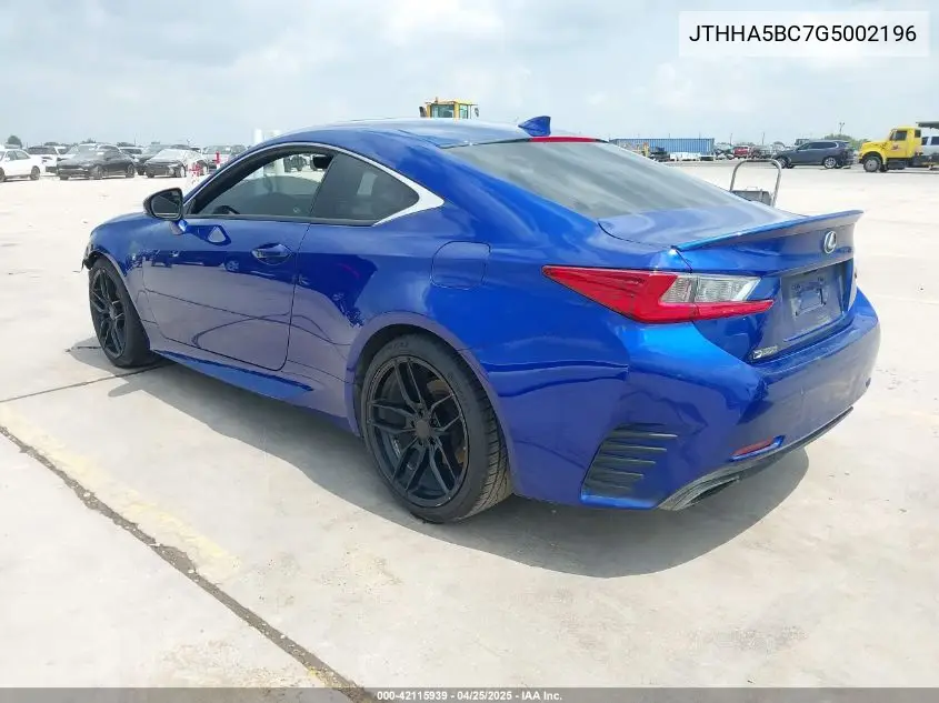 2016 Lexus Rc 200T VIN: JTHHA5BC7G5002196 Lot: 42115939