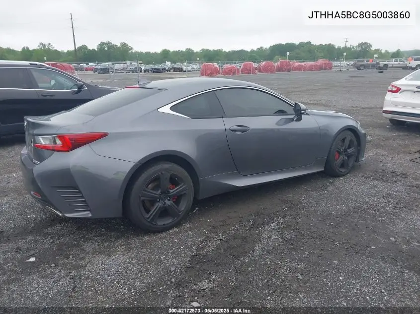 2016 Lexus Rc 200T VIN: JTHHA5BC8G5003860 Lot: 42172573