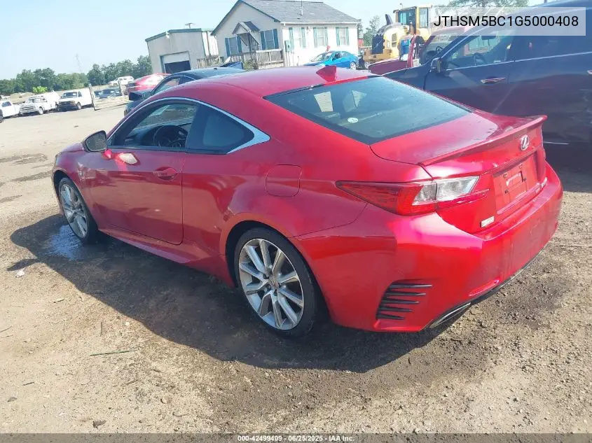 2016 Lexus Rc 300 VIN: JTHSM5BC1G5000408 Lot: 42499409