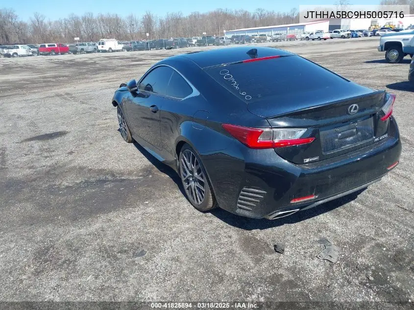 2017 Lexus Rc 200T VIN: JTHHA5BC9H5005716 Lot: 41825894