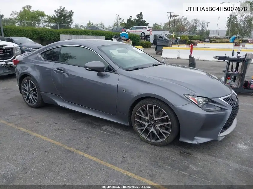 2017 Lexus Rc 200T VIN: JTHHA5BC4H5007678 Lot: 42084247