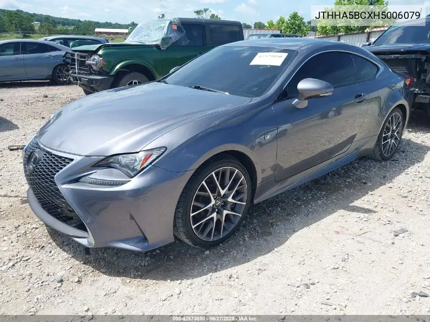 2017 Lexus Rc 200T 200T VIN: JTHHA5BCXH5006079 Lot: 42573850