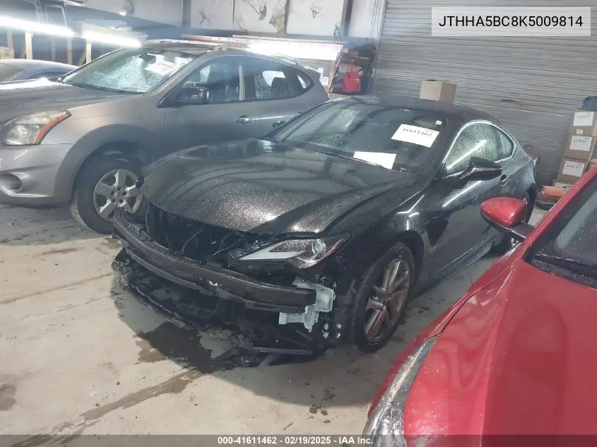 2019 Lexus Rc 300 VIN: JTHHA5BC8K5009814 Lot: 41611462
