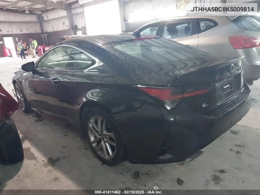 2019 Lexus Rc 300 VIN: JTHHA5BC8K5009814 Lot: 41611462