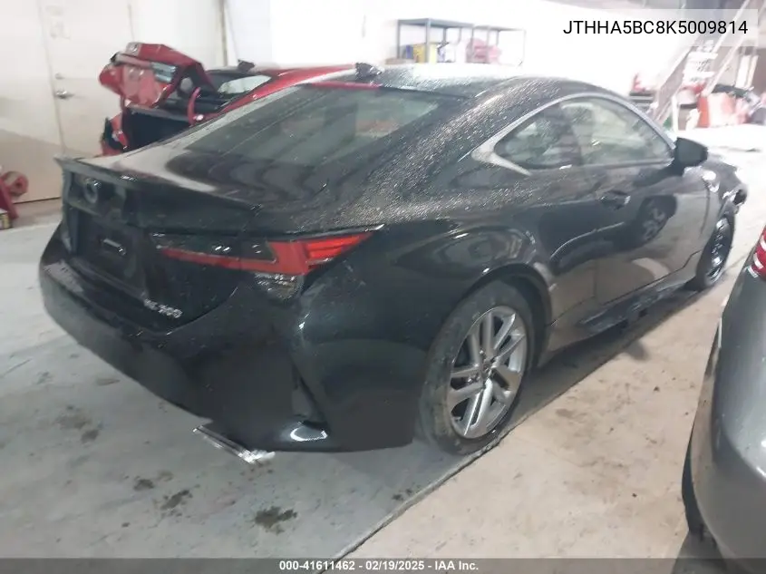 2019 Lexus Rc 300 VIN: JTHHA5BC8K5009814 Lot: 41611462