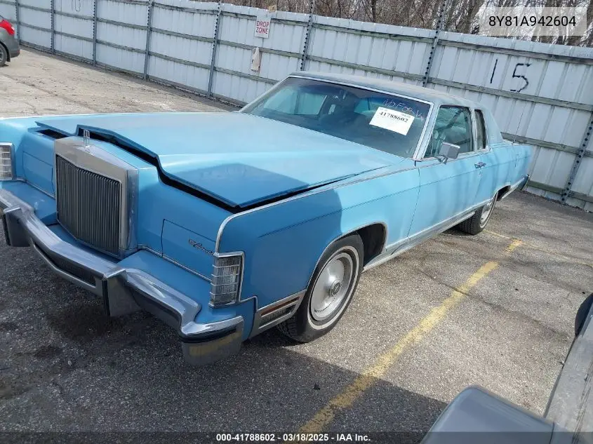 1978 Lincoln Continental VIN: 8Y81A942604 Lot: 41788602