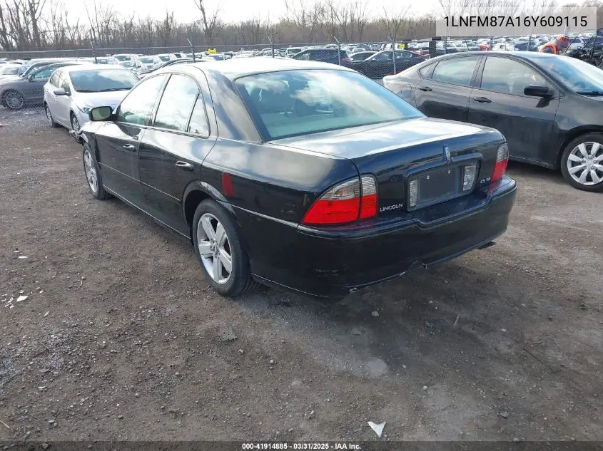 2006 Lincoln Ls V8 VIN: 1LNFM87A16Y609115 Lot: 41914885