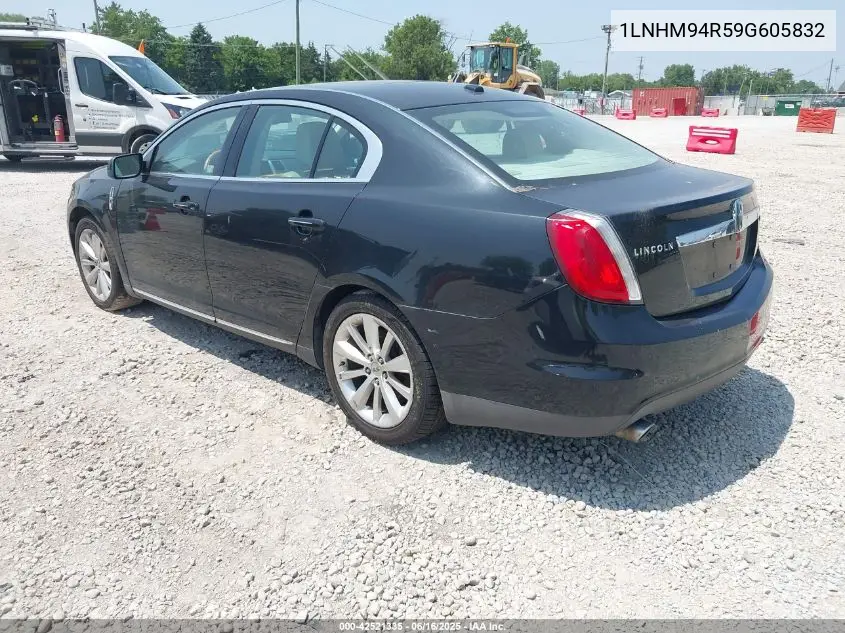 2009 Lincoln Mks VIN: 1LNHM94R59G605832 Lot: 42521335