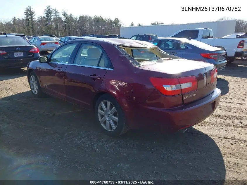 2007 Lincoln Mkz VIN: 3LNHM26T37R670782 Lot: 41760799
