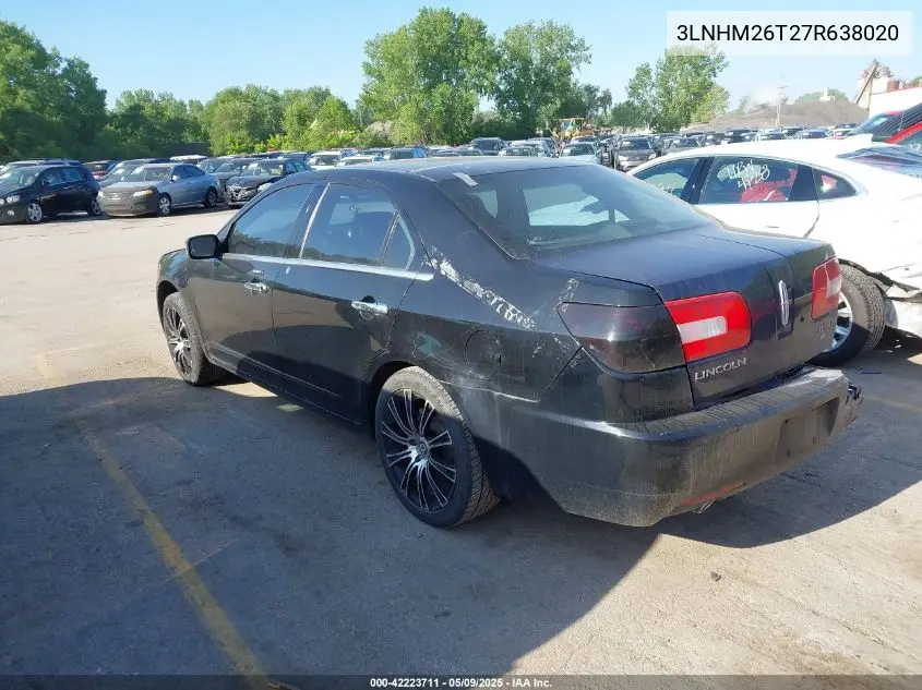 2007 Lincoln Mkz VIN: 3LNHM26T27R638020 Lot: 42223711
