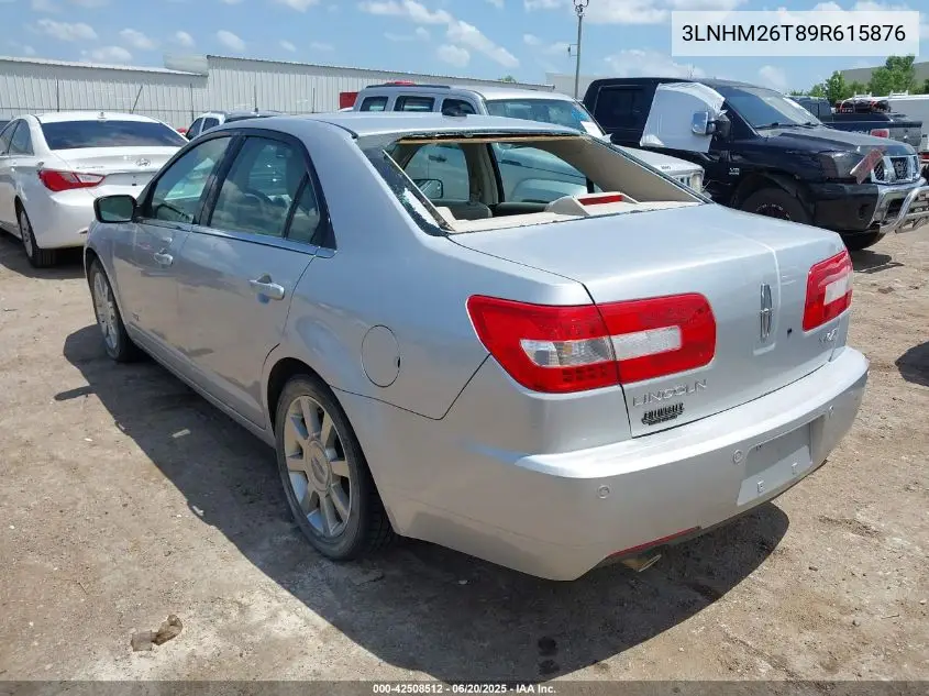 2009 Lincoln Mkz VIN: 3LNHM26T89R615876 Lot: 42508512