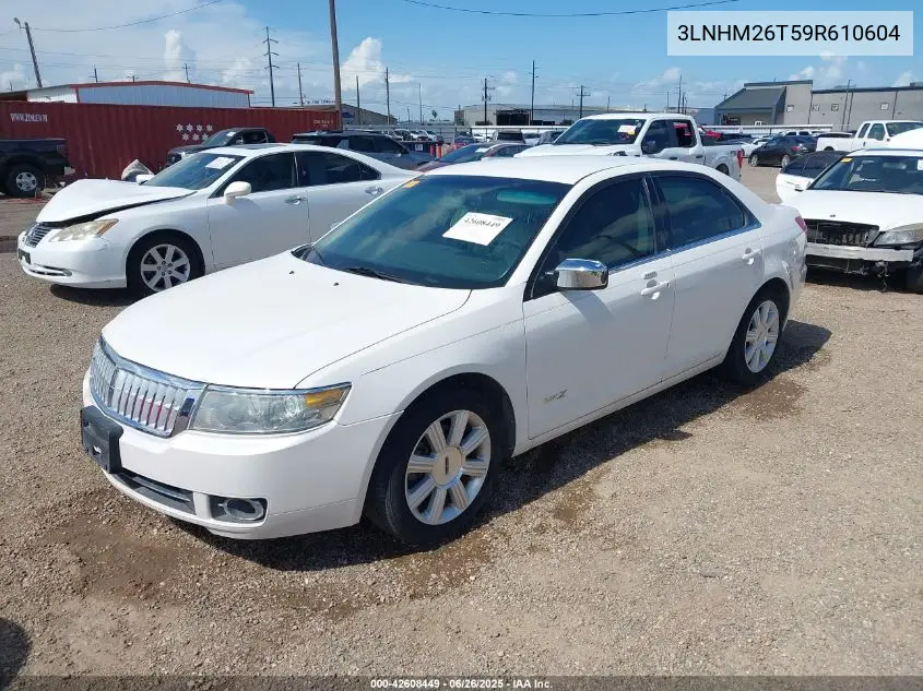 2009 Lincoln Mkz VIN: 3LNHM26T59R610604 Lot: 42608449