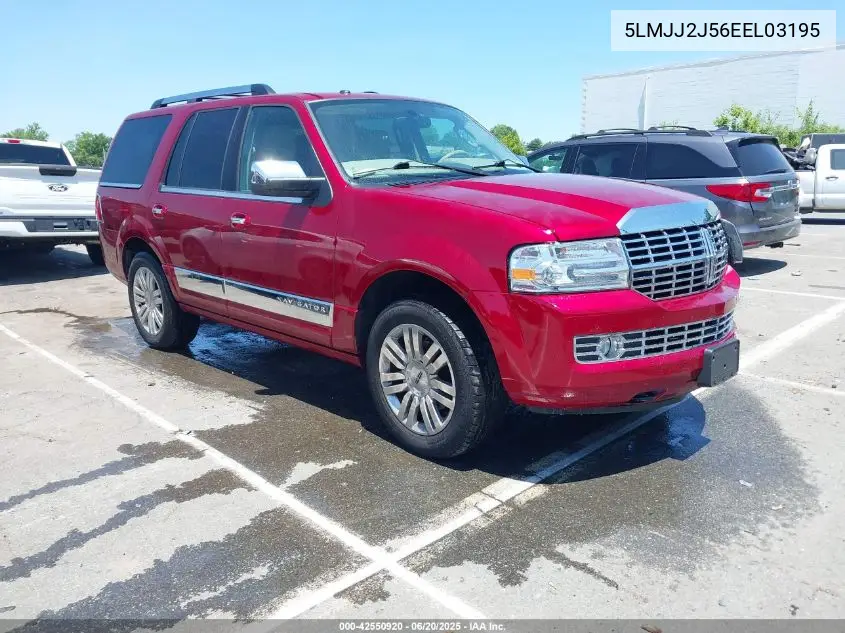 2014 Lincoln Navigator VIN: 5LMJJ2J56EEL03195 Lot: 42550920
