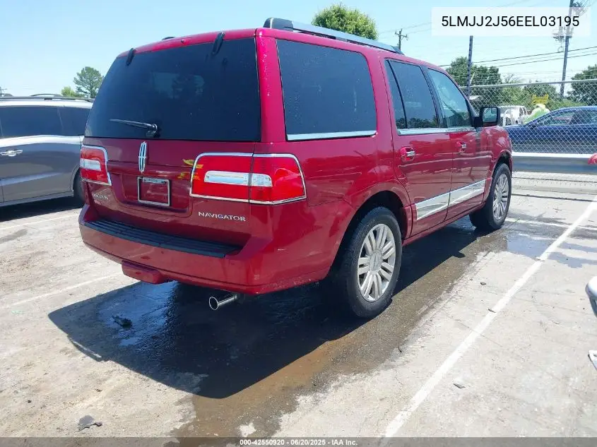 2014 Lincoln Navigator VIN: 5LMJJ2J56EEL03195 Lot: 42550920