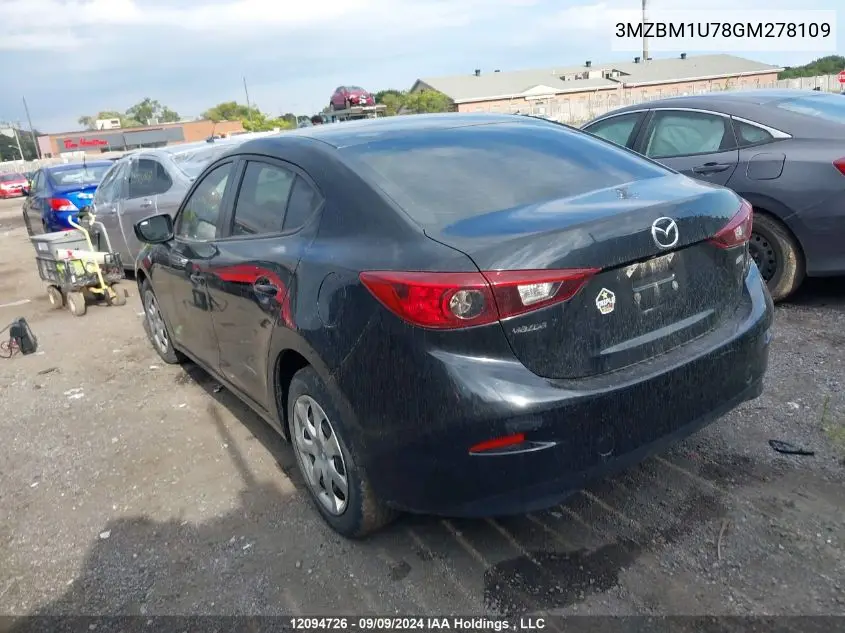 2016 Mazda Mazda3 VIN: 3MZBM1U78GM278109 Lot: 12094726