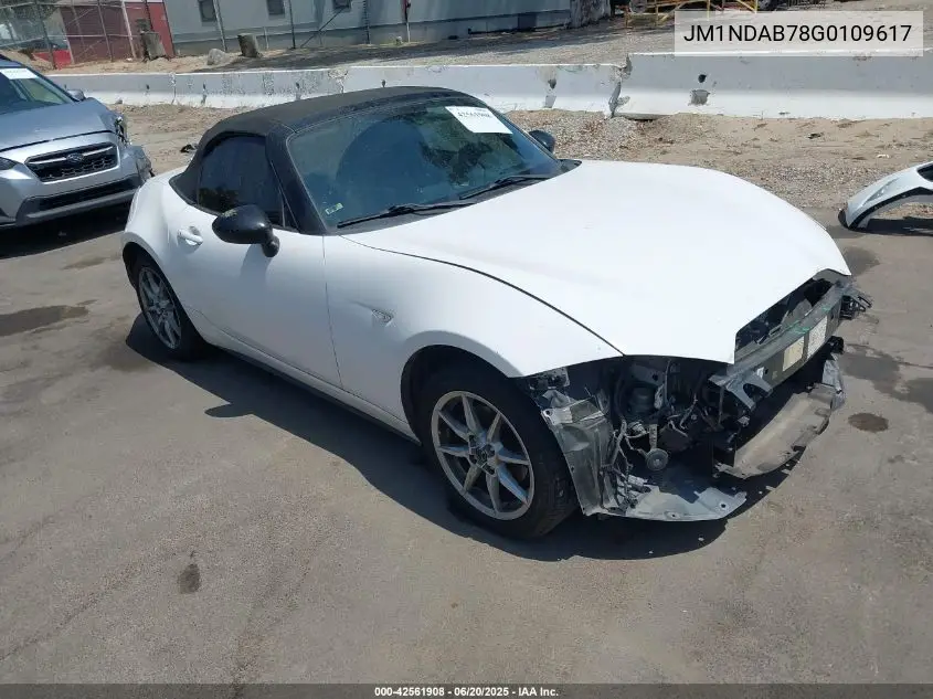 2016 Mazda Mx-5 Miata Sport VIN: JM1NDAB78G0109617 Lot: 42561908