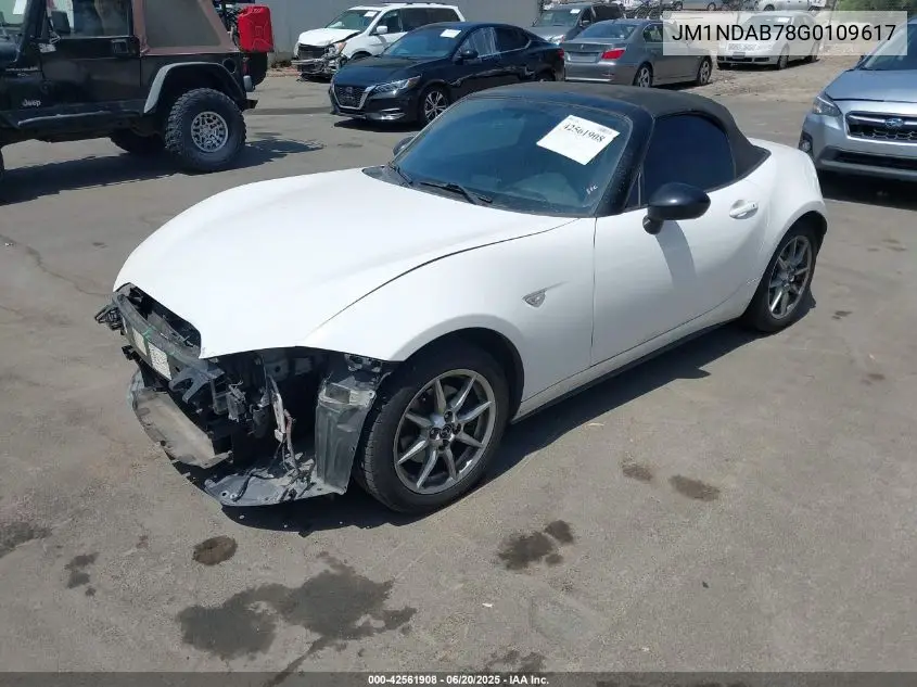 2016 Mazda Mx-5 Miata Sport VIN: JM1NDAB78G0109617 Lot: 42561908