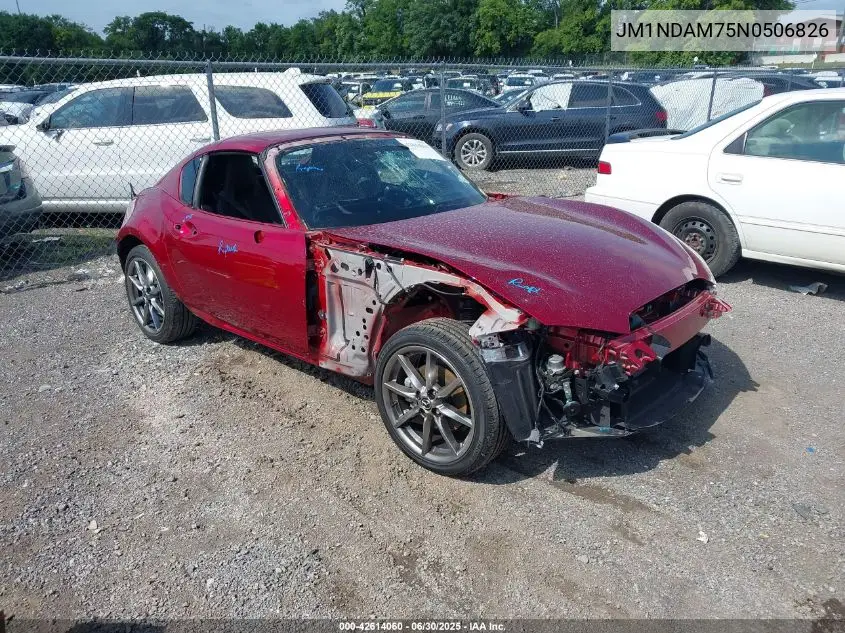 2022 Mazda Mx-5 Miata Rf Grand Touring VIN: JM1NDAM75N0506826 Lot: 42614060