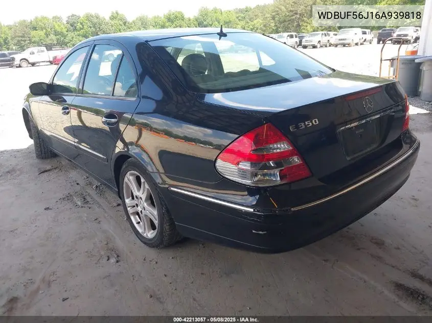 2006 Mercedes-Benz E 350 VIN: WDBUF56J16A939818 Lot: 42213057