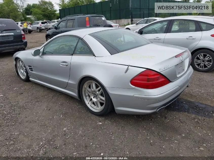 2003 Mercedes-Benz Sl 500 VIN: WDBSK75F53F049218 Lot: 42252026