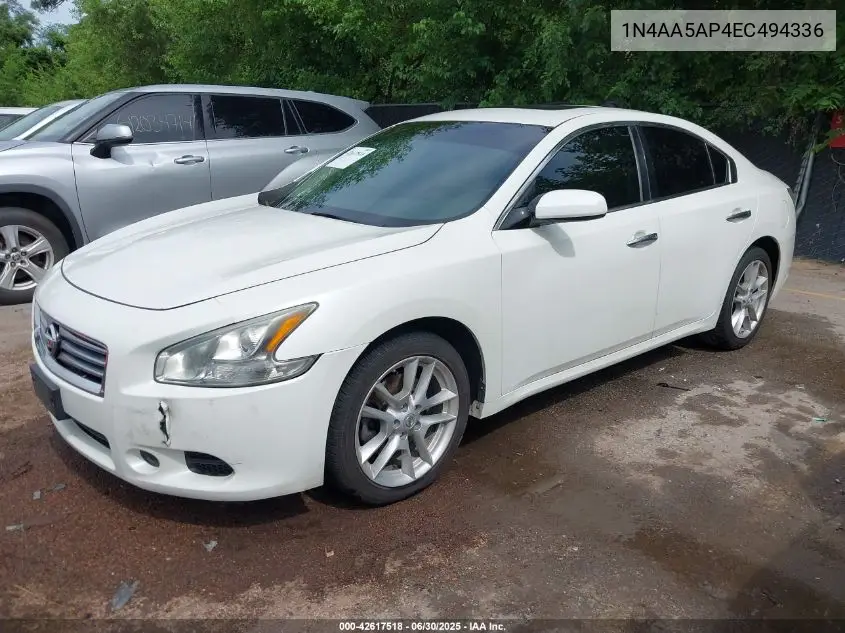 2014 Nissan Maxima 3.5 S/3.5 Sv VIN: 1N4AA5AP4EC494336 Lot: 42617518
