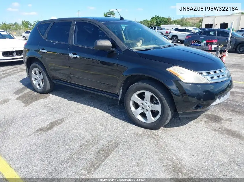 2005 Nissan Murano S VIN: JN8AZ08T95W322184 Lot: 42569415
