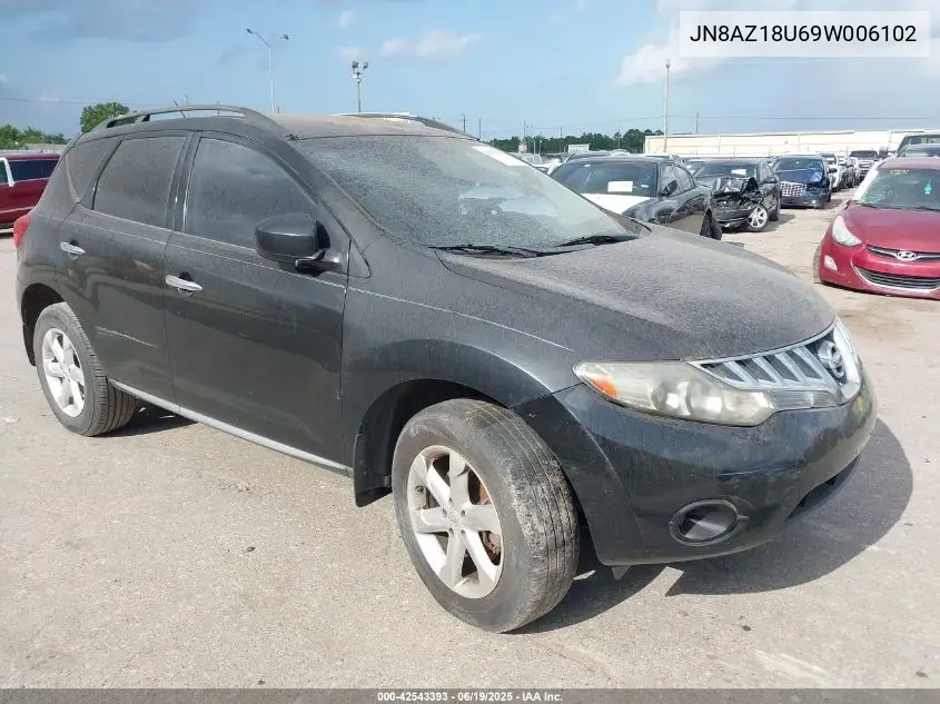 2009 Nissan Murano S VIN: JN8AZ18U69W006102 Lot: 42543393