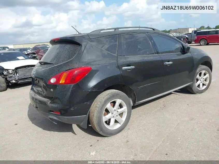 2009 Nissan Murano S VIN: JN8AZ18U69W006102 Lot: 42543393