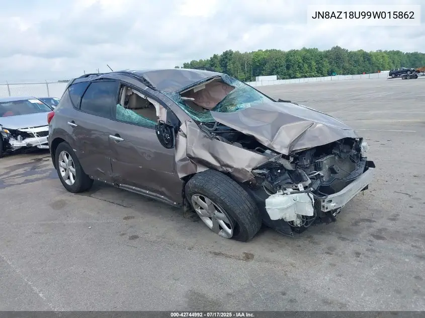 2009 Nissan Murano S VIN: JN8AZ18U99W015862 Lot: 42744992