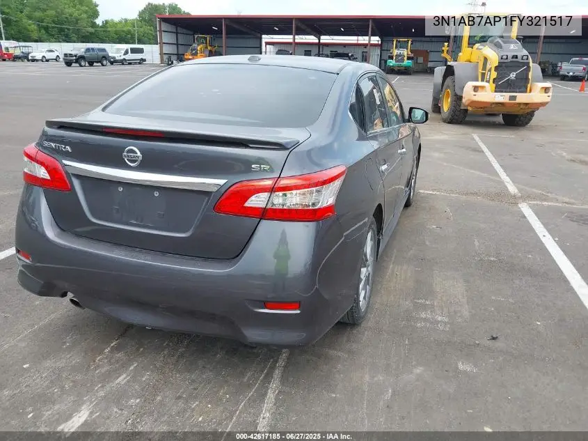 2015 Nissan Sentra Sr VIN: 3N1AB7AP1FY321517 Lot: 42617185