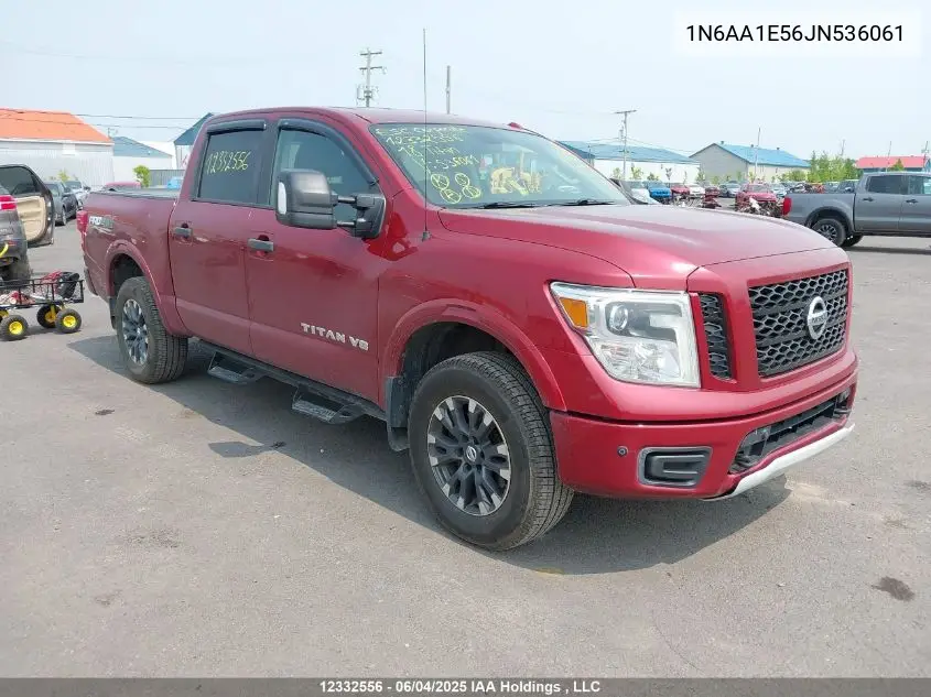 2018 Nissan Titan Sv/Sl/Pro-4X/Plat Res VIN: 1N6AA1E56JN536061 Lot: 12332556