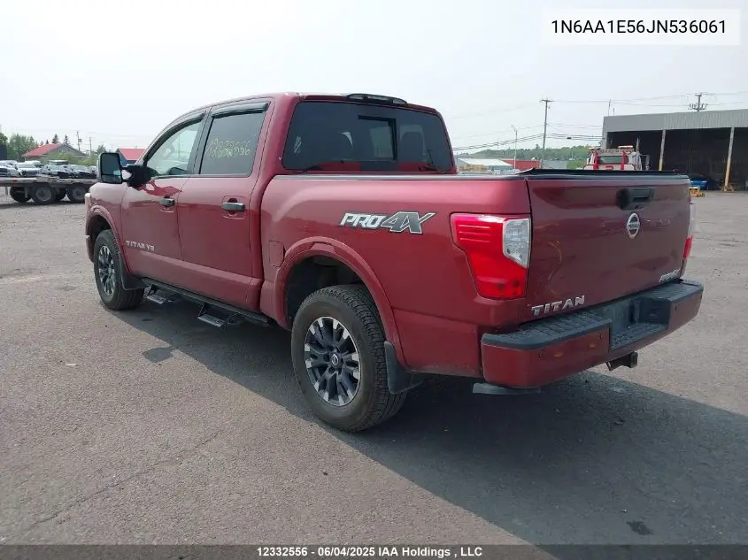 2018 Nissan Titan Sv/Sl/Pro-4X/Plat Res VIN: 1N6AA1E56JN536061 Lot: 12332556