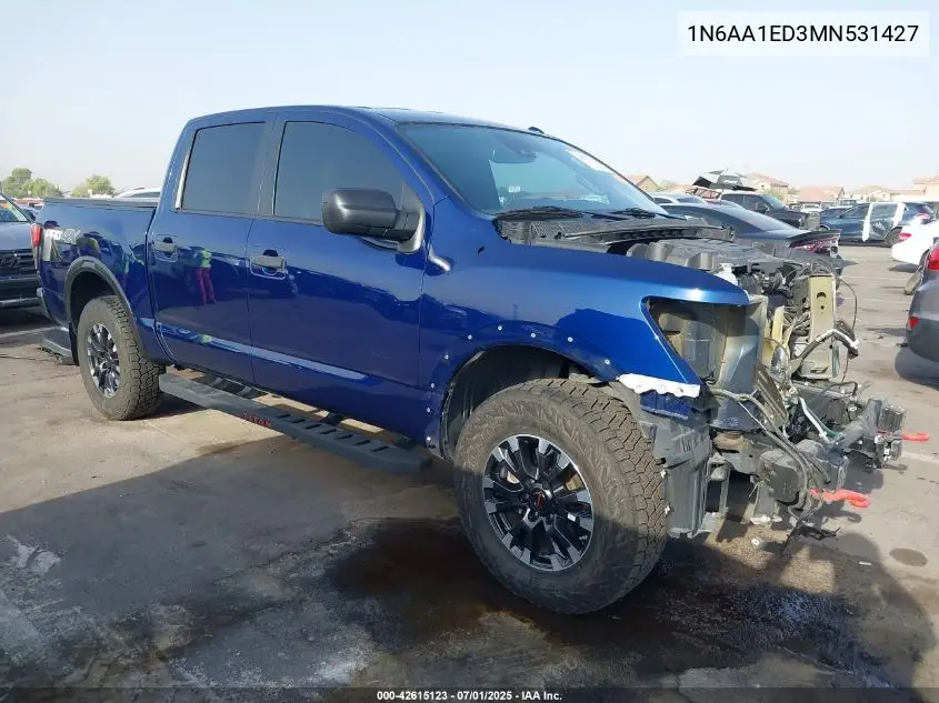 2021 Nissan Titan Pro-4X 4X4 VIN: 1N6AA1ED3MN531427 Lot: 42615123