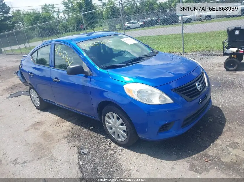 2014 Nissan Versa 1.6 S+ VIN: 3N1CN7AP6EL868939 Lot: 42651612