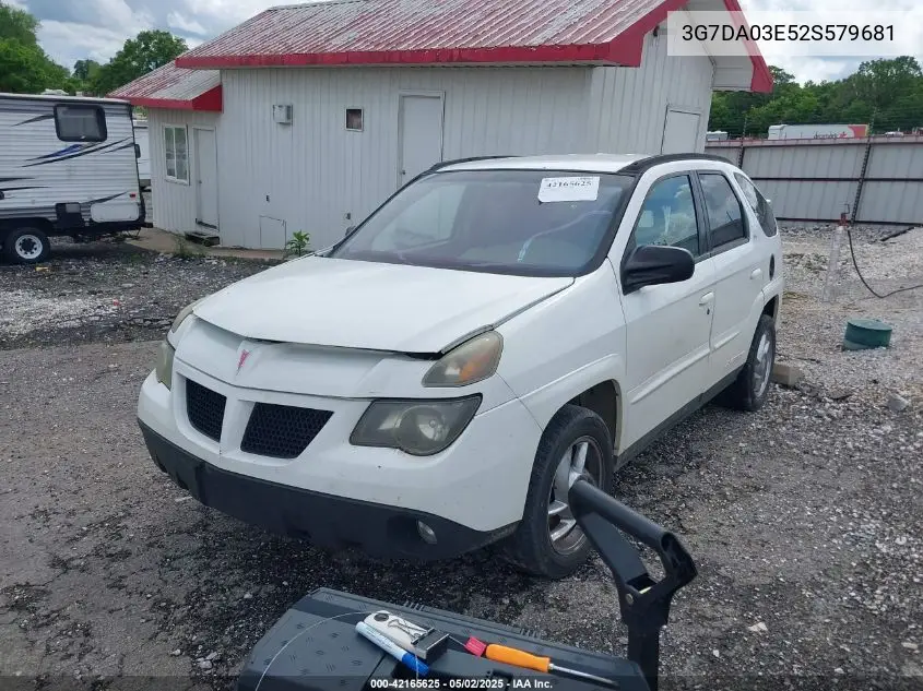 2002 Pontiac Aztek VIN: 3G7DA03E52S579681 Lot: 42165625