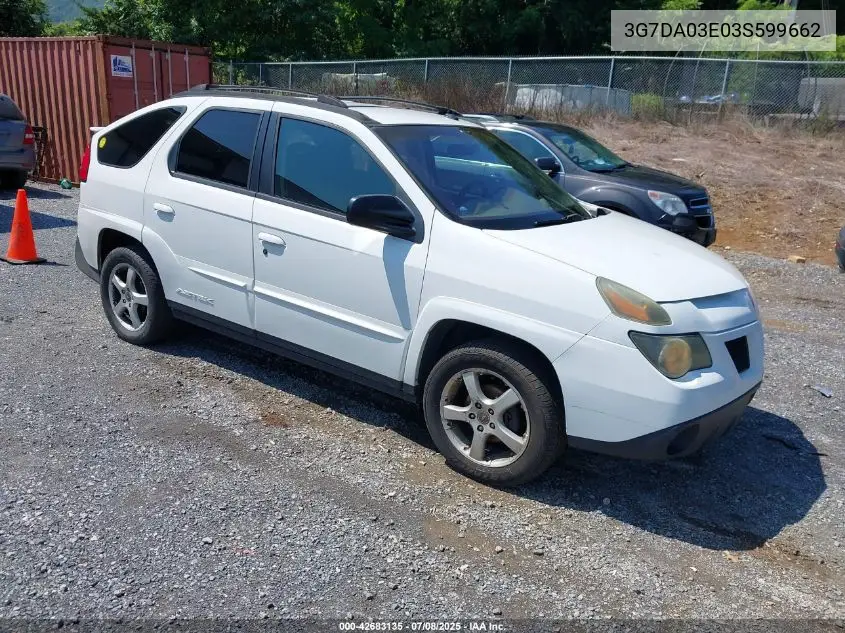 2003 Pontiac Aztek VIN: 3G7DA03E03S599662 Lot: 42683135